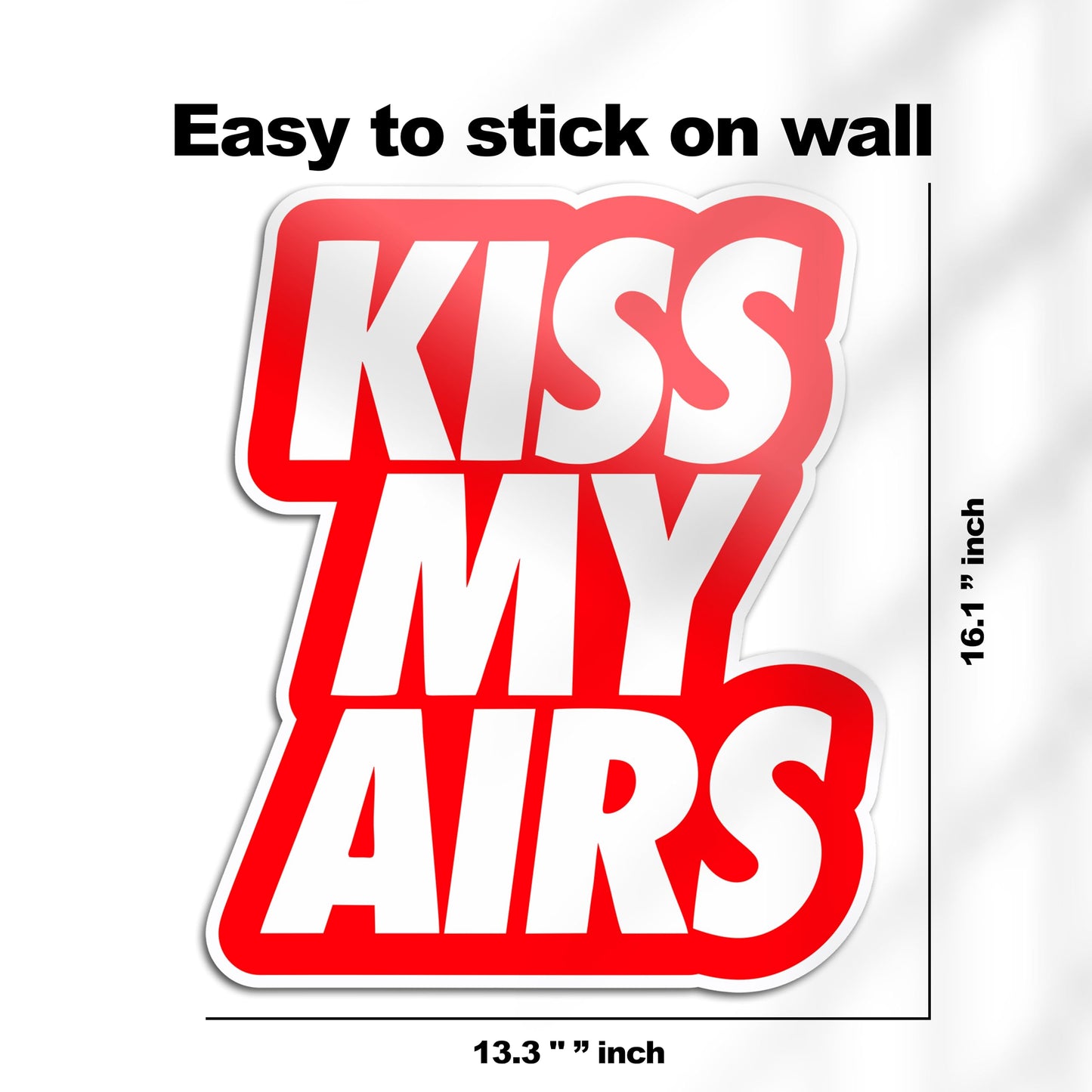 Sign Decor - Kiss My Airs (Red)