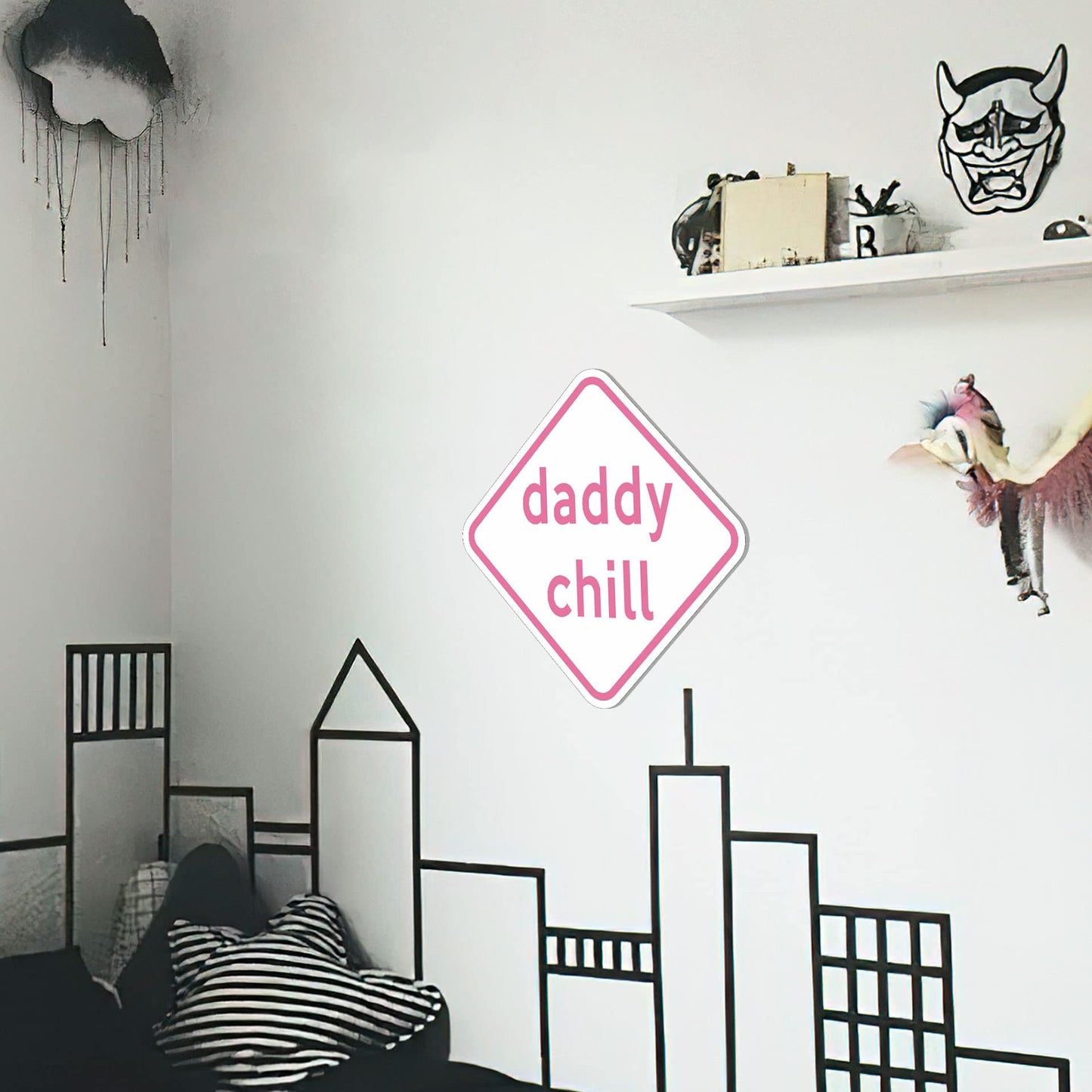 HK Studio Daddy Chill Funny Street Sign 11" x 11" - Pink Teen Room Decor Aesthetic