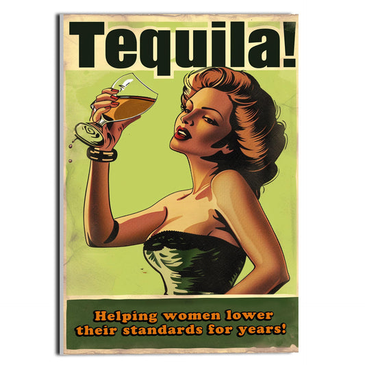 HK Studio Funny Bar Sign - Tequila Helps Woman Lower Standards Bar Decor