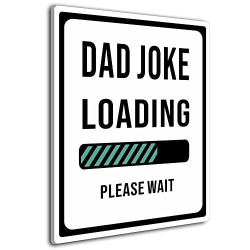 Sign Decor - Dad Joke Loading