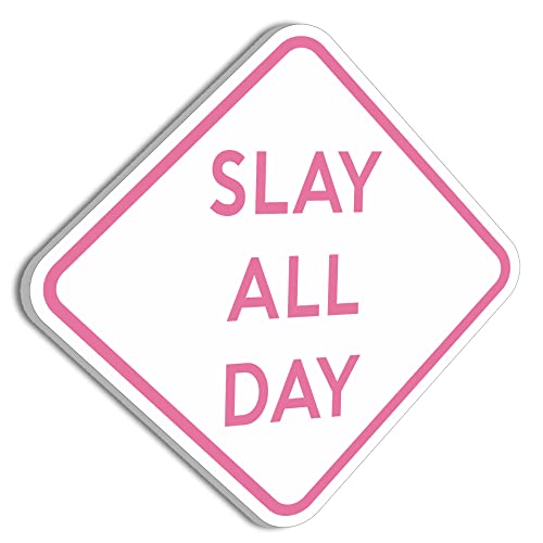 Sign Decor - Slay All Day