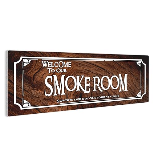 Sign Decor - Welcome to Our Smoke Room