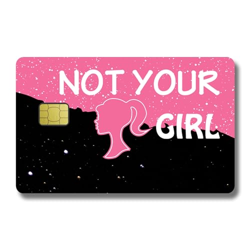 Card Skin Sticker - Not Your Girl