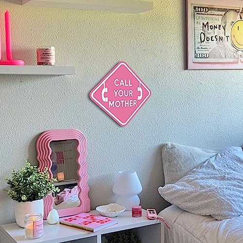 Sign Decor - Call Your Mother